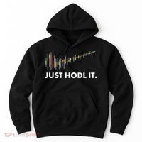 Just HODL It Moon Chart Crypto Currency Hoodie thumb 0