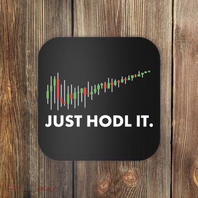 Just HODL It Moon Chart Crypto Currency Coaster