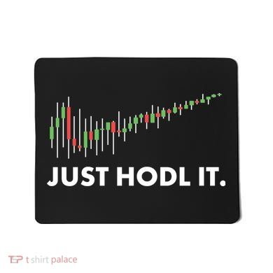 Just HODL It Moon Chart Crypto Currency Mousepad
