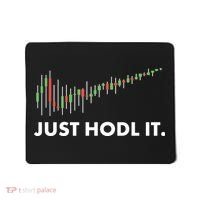 Just HODL It Moon Chart Crypto Currency Mousepad thumb 0