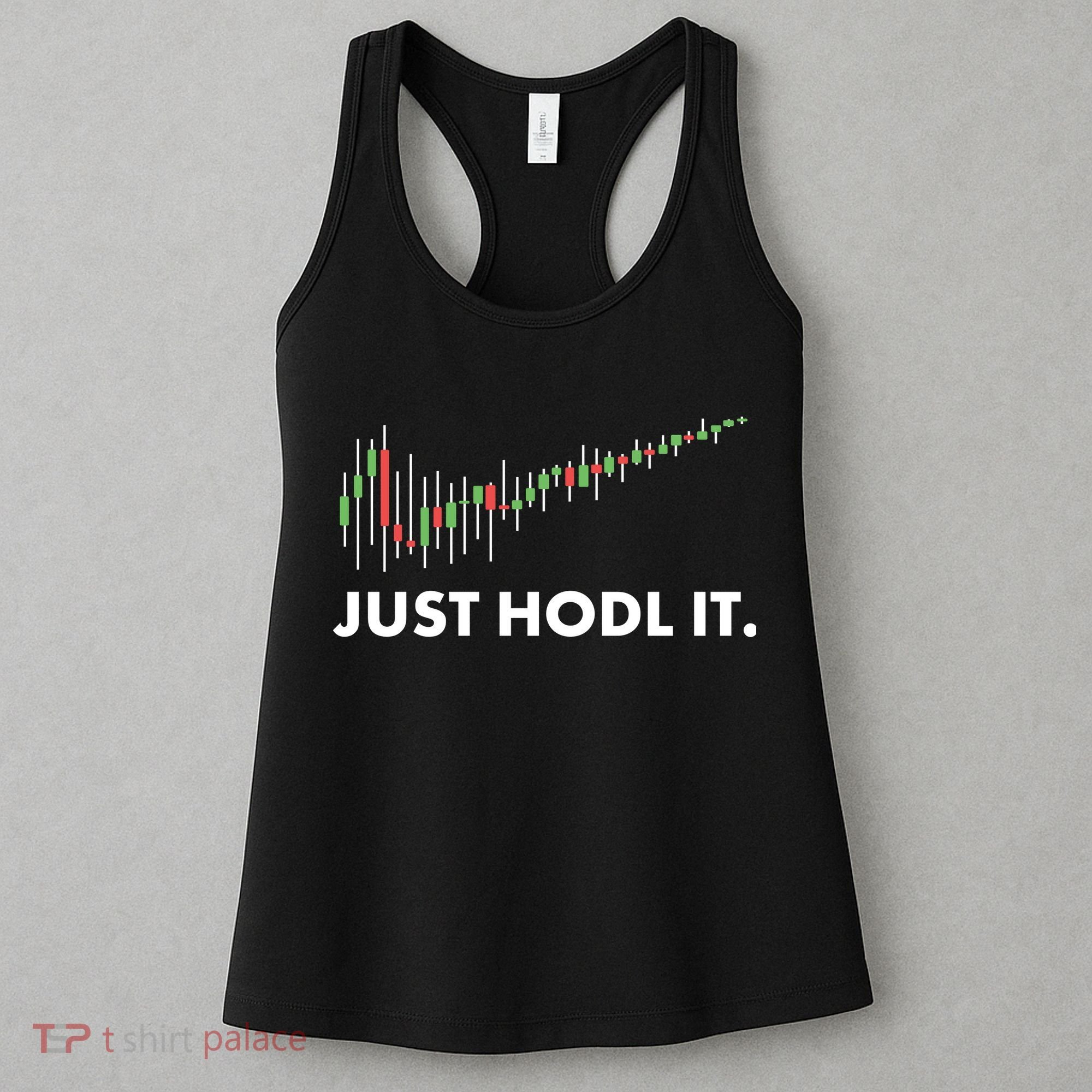 Just HODL It Moon Chart Crypto Currency Women's Tank Top