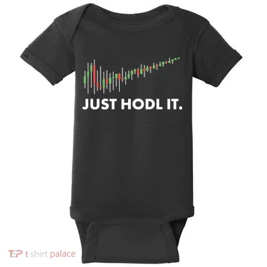 Just HODL It Moon Chart Crypto Currency Baby Bodysuit