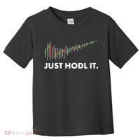 Just HODL It Moon Chart Crypto Currency Toddler T-Shirt thumb 0
