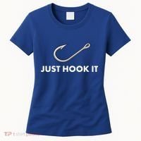Just Hook It Women's T-Shirt thumb 0