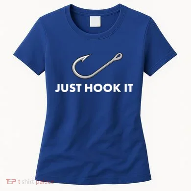 Just Hook It Women's T-Shirt