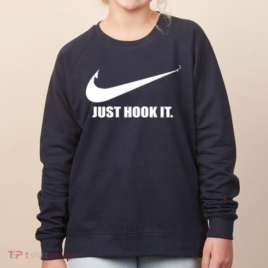Just Hook It Funny Fishing Women's Sweatshirt