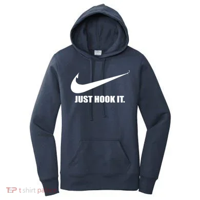 Just Hook It Funny Fishing Women's Hoodie