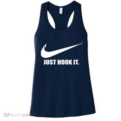 Just Hook It Funny Fishing Women's Tank Top
