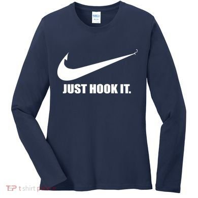 Just Hook It Funny Fishing Women's Long Sleeve Shirt