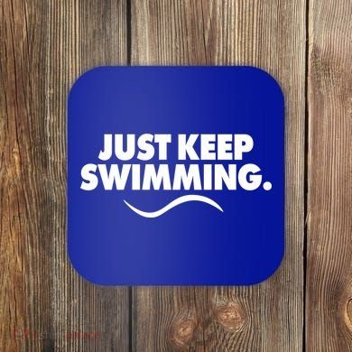 Just Keep Swimming Coaster