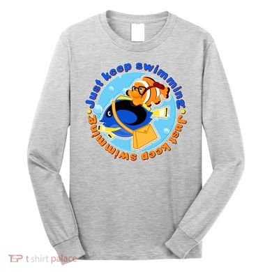 Just Keep Swimming Fish Long Sleeve Shirt