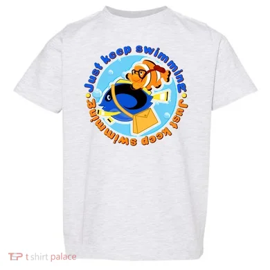 Just Keep Swimming Fish Toddler T-Shirt