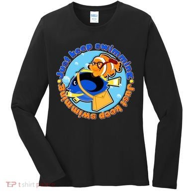 Just Keep Swimming Fish Women's Long Sleeve Shirt