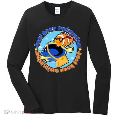 Just Keep Swimming Fish Women's Long Sleeve Shirt
