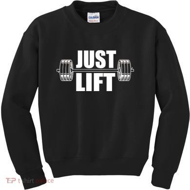 Just Lift Gym Workout Kids Sweatshirt