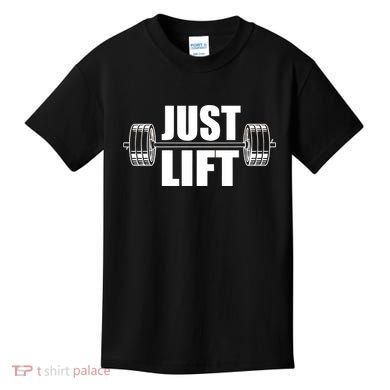 Just Lift Gym Workout Kids T-Shirt