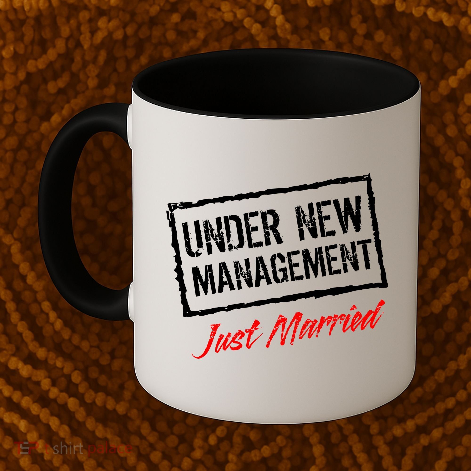 Just Married Under New Management Coffee Mug