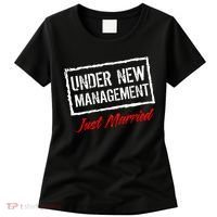Just Married Under New Management Women's T-Shirt thumb 0