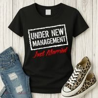 Just Married Under New Management Women's T-Shirt thumb 3