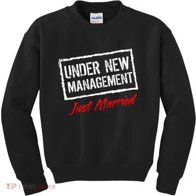 Just Married Under New Management Kids Sweatshirt