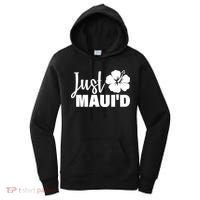 Just Maui'd Women's Hoodie thumb 0