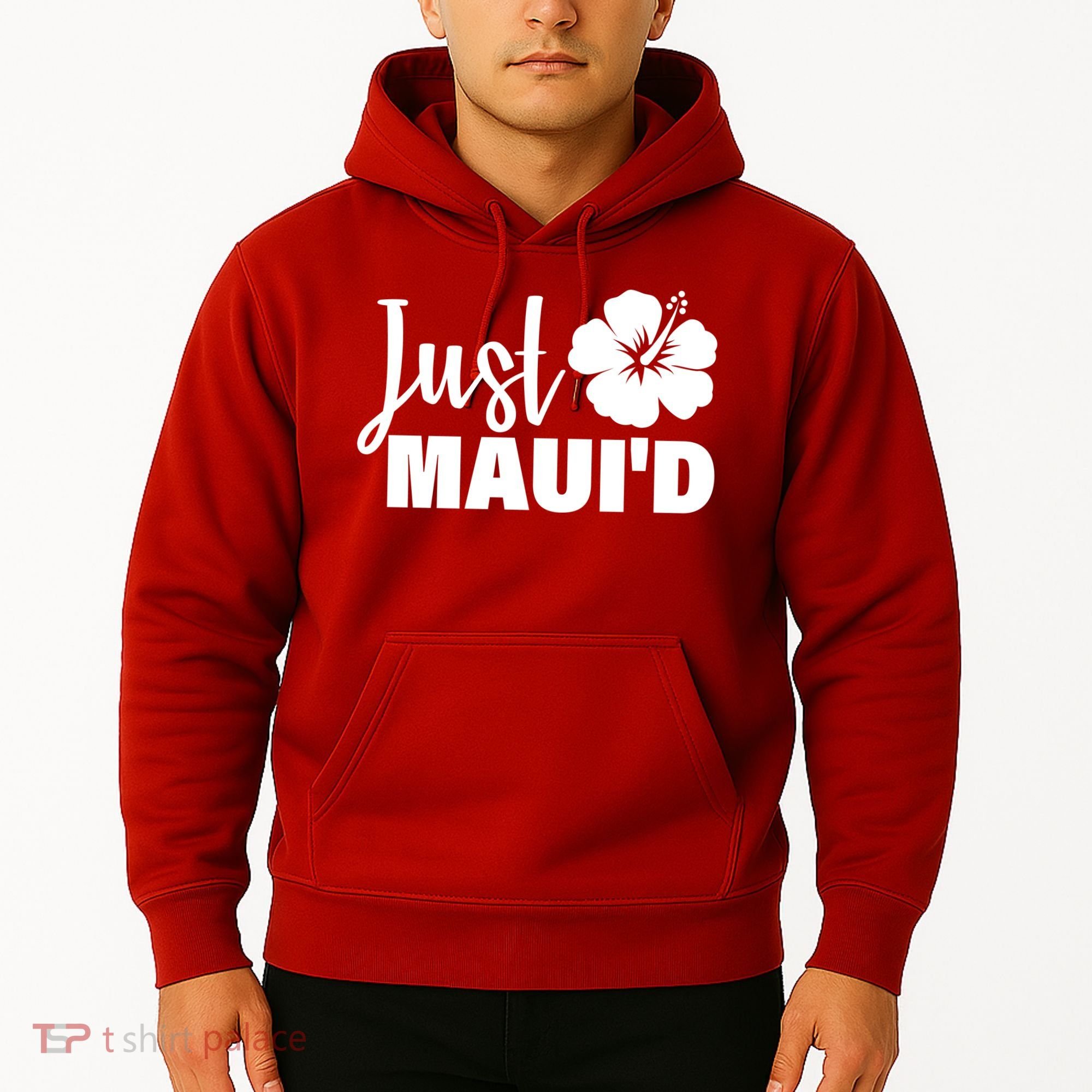 Just Maui'd Hoodie