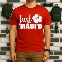 Just Maui'd T-Shirt thumb 6