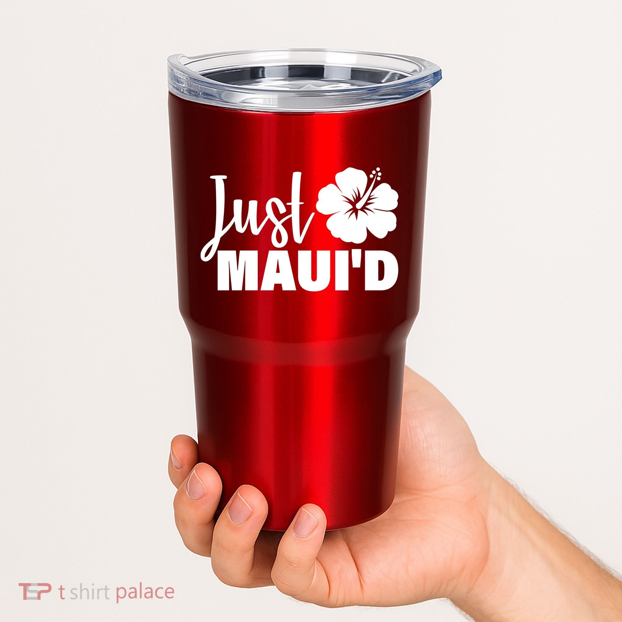 Just Maui'd Tumbler
