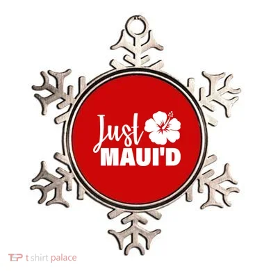 Just Maui'd Ornament