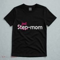 Just Mom Step Mother T-Shirt thumb 5