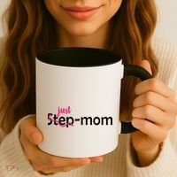 Just Mom Step Mother Coffee Mug thumb 3