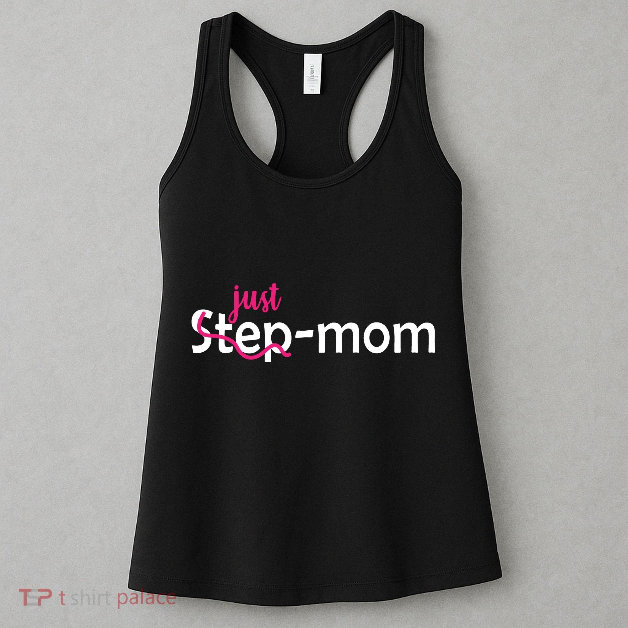 Just Mom Step Mother Women's Tank Top