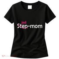 Just Mom Step Mother Women's T-Shirt thumb 0