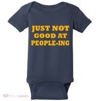 Just Not Good At People-ing Baby Bodysuit thumb 0