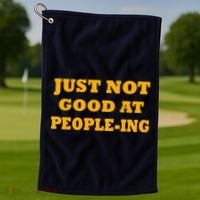 Just Not Good At People-ing Golf Towel thumb 1