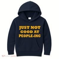 Just Not Good At People-ing Kids Hoodie thumb 0