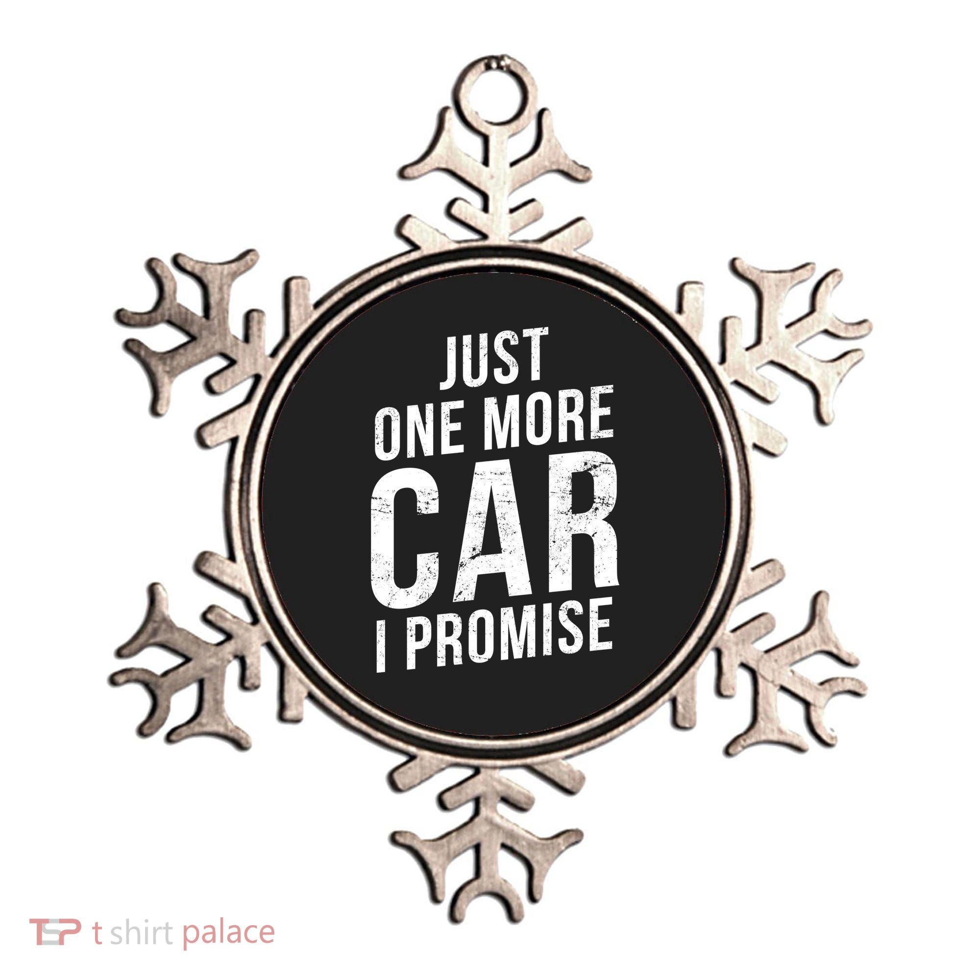 Just One More Car I Promise Ornament