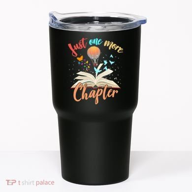 Just One More Chapter Tumbler