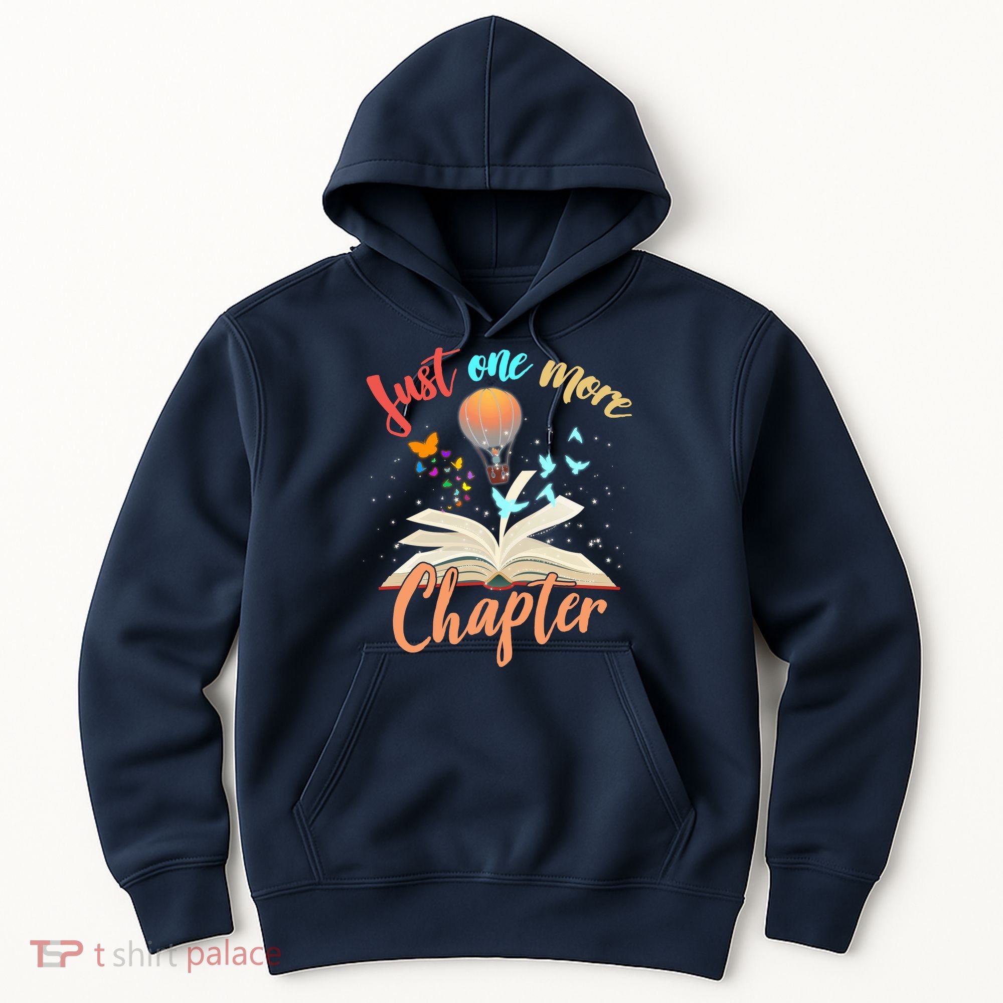 Just One More Chapter Hoodie