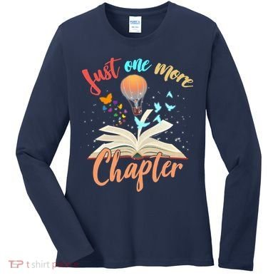 Just One More Chapter Women's Long Sleeve Shirt
