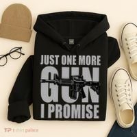 Just one more gun I promise Hoodie thumb 4