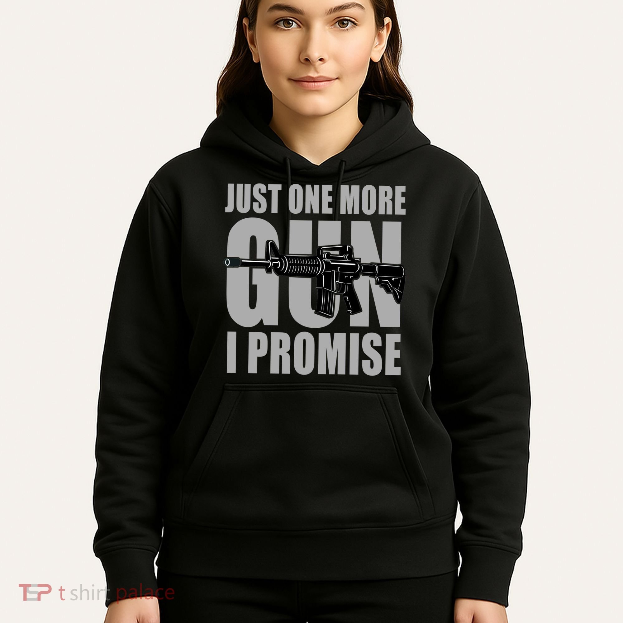 Just one more gun I promise Hoodie