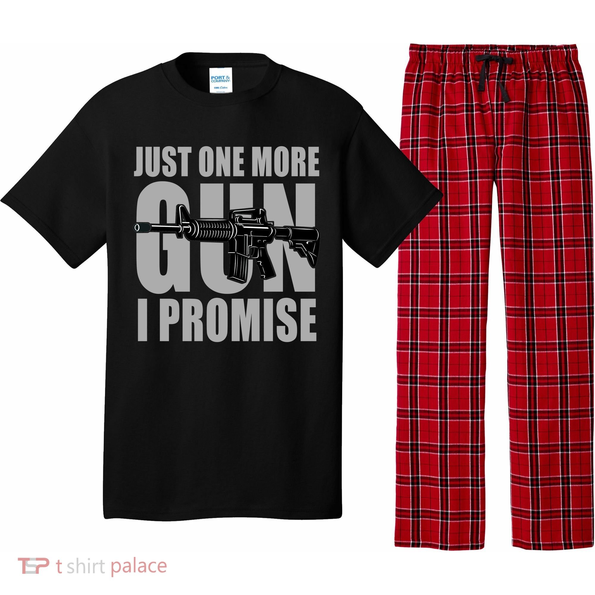 Just one more gun I promise Pajama Set