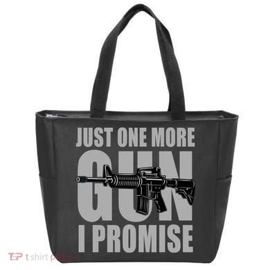 Just one more gun I promise Tote Bag