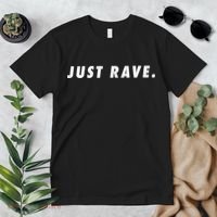 Just Rave Premium T-Shirt thumb 2