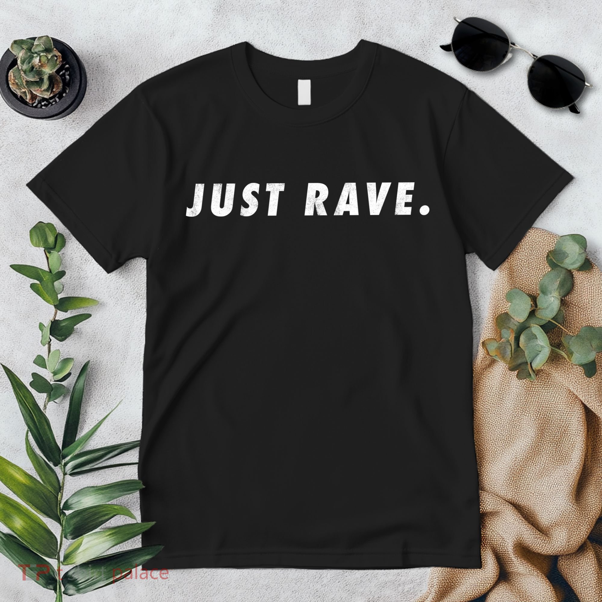 Just Rave Premium T-Shirt