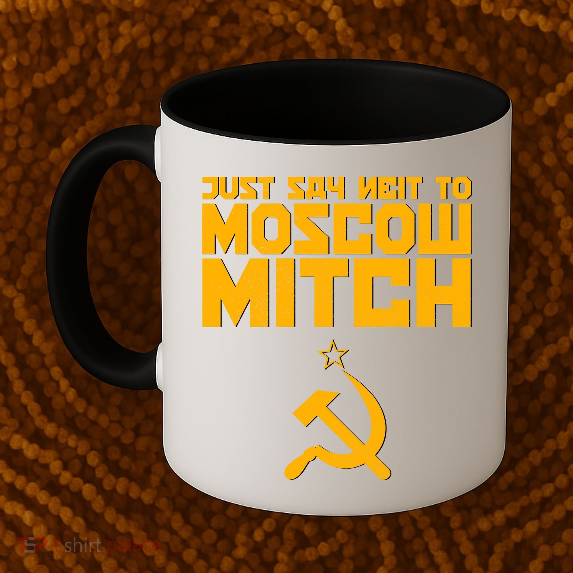 Just Say Neit To Moscow Mitch Coffee Mug