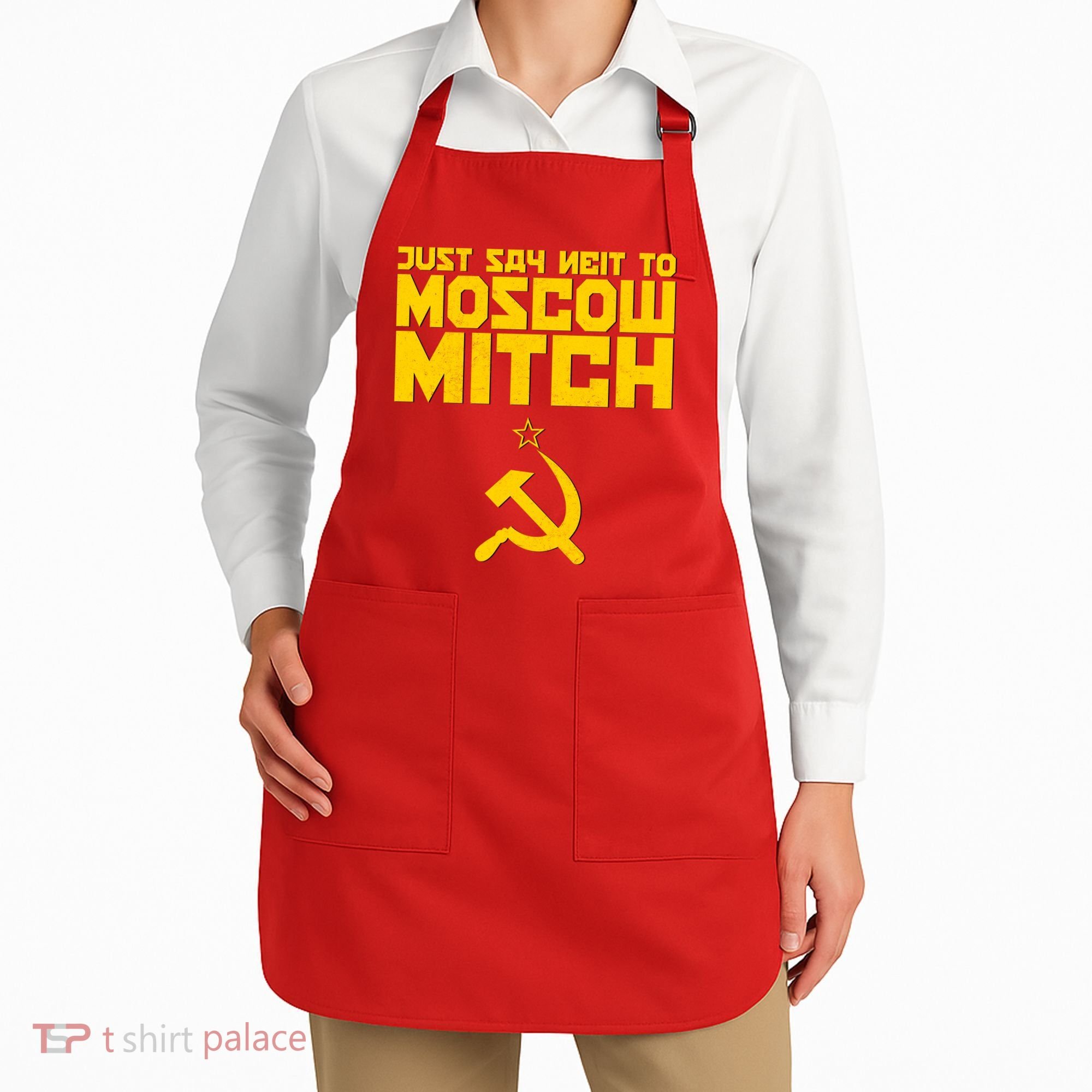 Just Say Neit To Moscow Mitch Apron