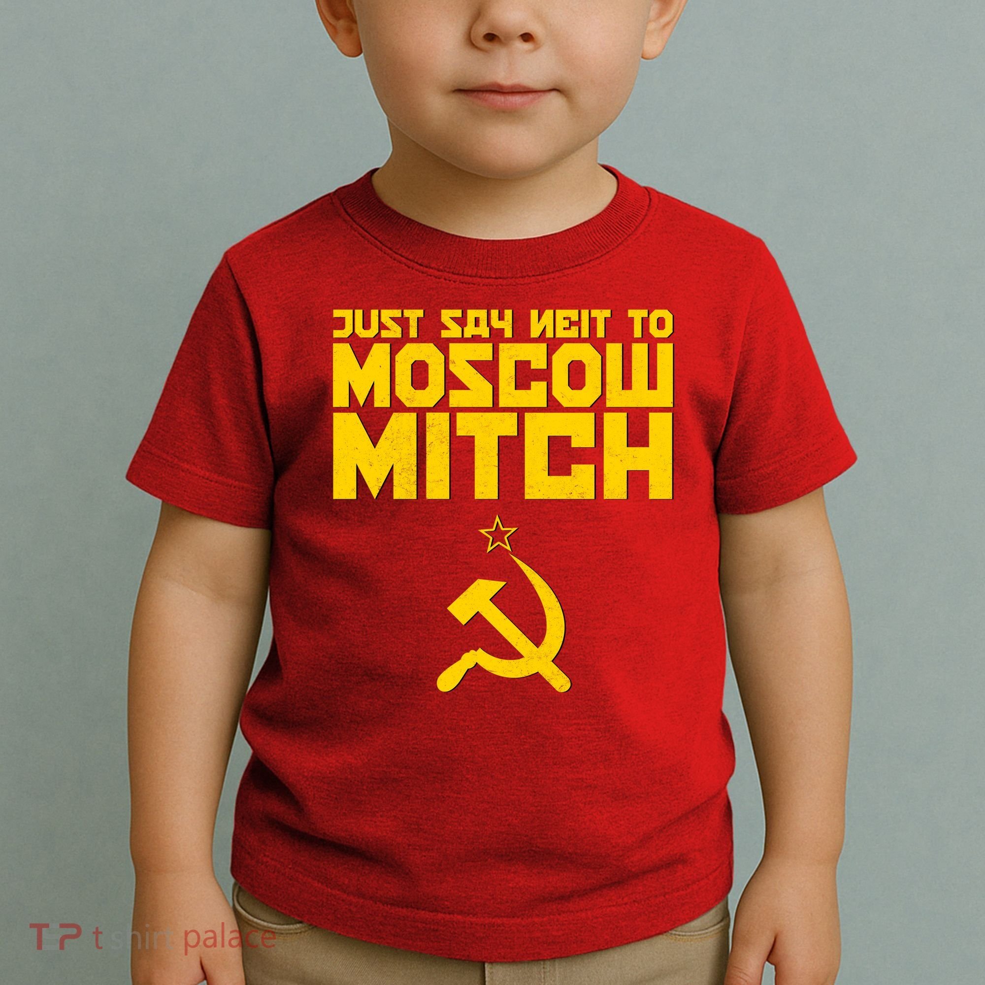 Just Say Neit To Moscow Mitch Toddler T-Shirt