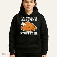 Just Spread The Legs Open & Stuff It In Hoodie thumb 5